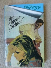 Die eigene Tochter Teil 1 -