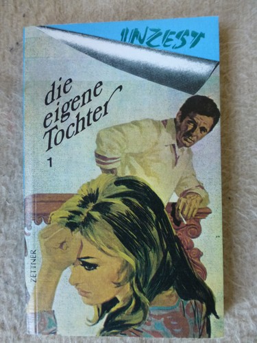 Die eigene tochter teil - eigene,