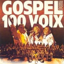Gospel pour 100 voix von