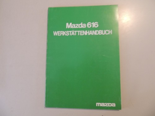 Mazda 616 reparatur - .,