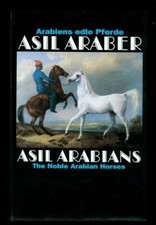 Asil Araber IV  Arabiens edle Pferde Olms Verlag