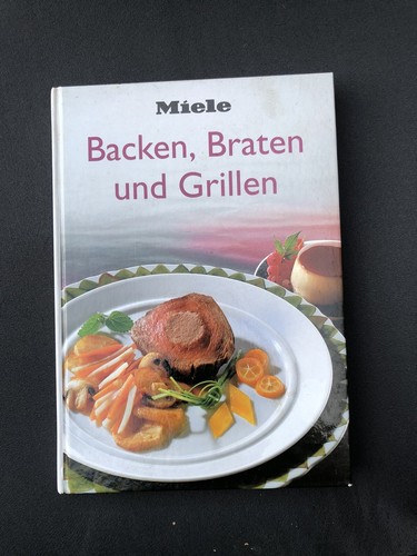 Miele backen braten und - backen,
