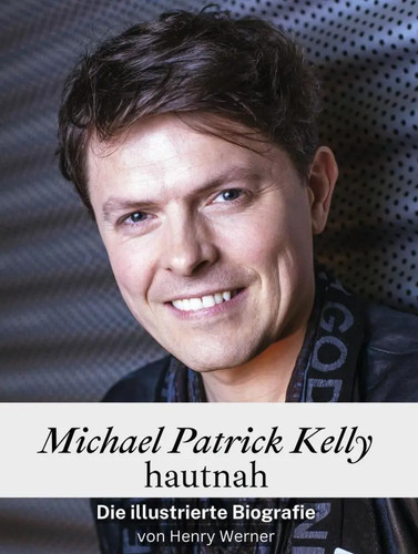 Michael patrick kelly - patrick, hautnah