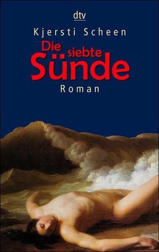 Die siebte sünde roman - die,