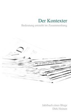 Der Kontexter Jahrbuch eines Blogs 2015 Dirk Heinen Taschenbuch 116 S. Deutsch