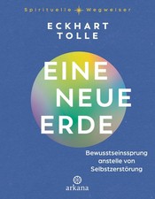 Tolle, Eckhart/Eine neue Erde