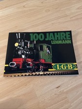 100 Jahre Lehmann LGB,128 Seiten,1981