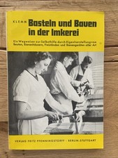 Basteln und Bauen in der Imkerei Klemm Imkern Imkerei Bienen Imker Beute Selber
