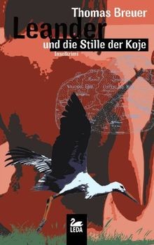 Leander und die stille - leander,
