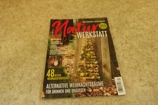 Zeitschrift " Natur-Werkstatt " das kreative Landmagazin 4/2024