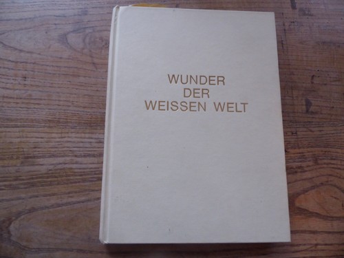Wunder der weißen welt bearb - der,
