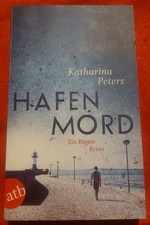 Hafenmord von Katharina Peters
