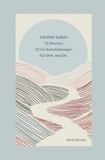 Leichter Leben: 12 Wochen. 12