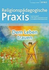 Dem Leben trauen (Religionspädagogische Praxis) von Kaufman... | Buch | guter Zustand