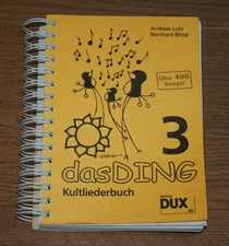 Das Ding 3. Kultliederbuch. Über 400 Songs. Lutz, Andreas und Bernhard Bitzel: