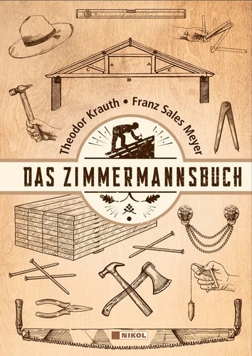 Das zimmermannsbuch theodor - das,