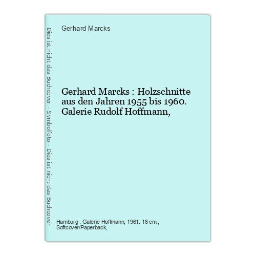 Gerhard marcks holzschnitte - marcks,