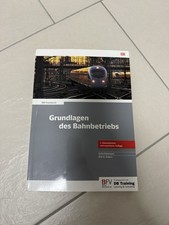 Grundlagen des Bahnbetriebs (DB-Fachbuch), Zustand: ungelesen/Neu, Eisenbahn,
