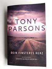 (951) Dein finsteres Herz – Der Bestseller Kriminalroman von Tony Parsons