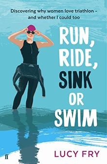 Run ride sink swim von - sink, or