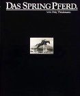 Das Springpferd von Thiedemann, Fritz | Buch | Zustand gut