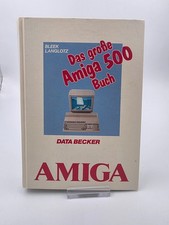 DAS GROSSE AMIGA 500 BUCH von