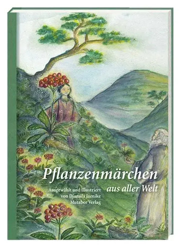 Pflanzenmärchen aus aller