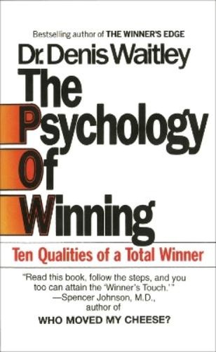 Denis waitley the psychology - waitley,