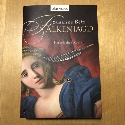 Falkenjagd von susanne - von, betz