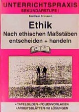 Ethik (Unterrichtspraxis), Bd.2, Nach ethischen Maßstäben Buch pb-Verlag