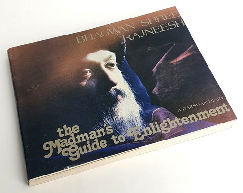 Bhagwan shree rajneesh - rajneesh,, the