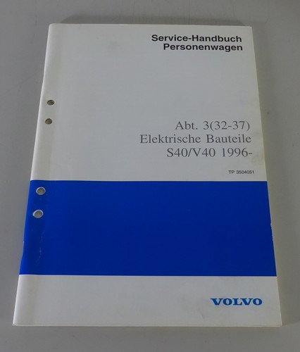 Werkstatthandbuch volvo s40 - werkstatthandbuch,