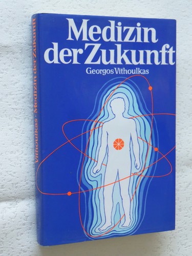 Georgos vithoulkas medizin - vithoulkas,,