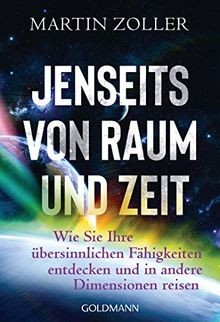 Jenseits von raum und - von,
