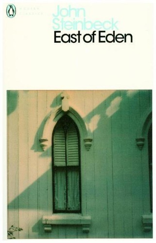 John steinbeck east of - steinbeck,