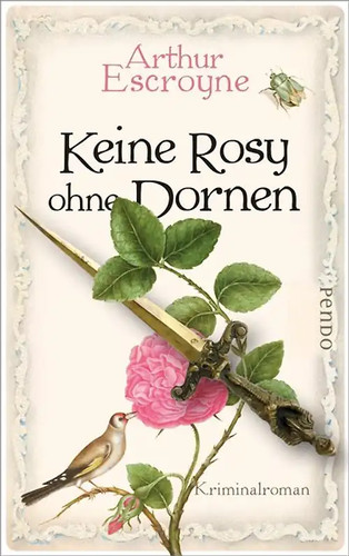 Keine rosy ohne dornen - keine,