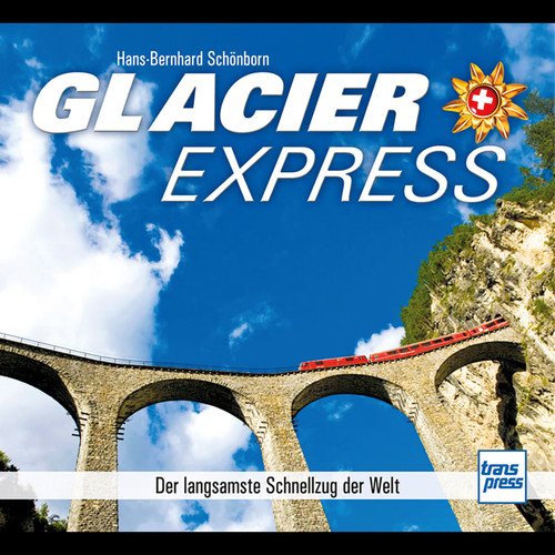 Glacier express der - glacier, express: