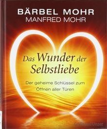 Das wunder der selbstliebe - das,