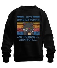 I Hate Mornings And People