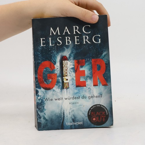 Gier marc elsberg - gier , | 