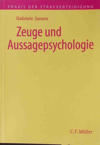 Zeuge und aussagepsychologie - zeuge,