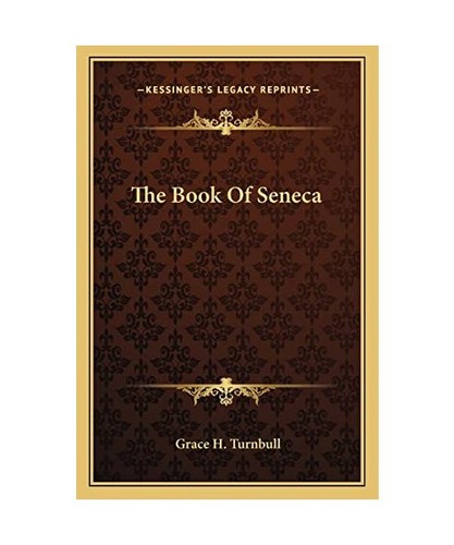 The book seneca - the, of