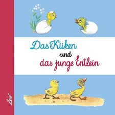 Das Küken und das junge Entlein