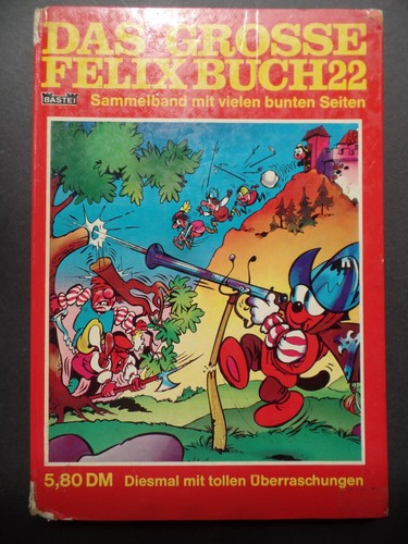 Das grosse felixbuch - das,