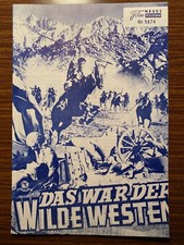Neues Film-Programm Nr. 5874: Das war der Wilde Westen (Henry Fonda)