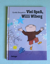 Viel Spaß, Willi Wiberg von Gunilla Bergström