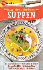 Meine Familie & ich  -  Books - 21/2018 - Winter-Wohlfühl-Rezepte - Suppen