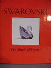 Swarovski: The Magic of