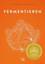 Fermentieren Gekonnt kochen de Vries, Antje und Anne-Cathrine Preißer: 389268