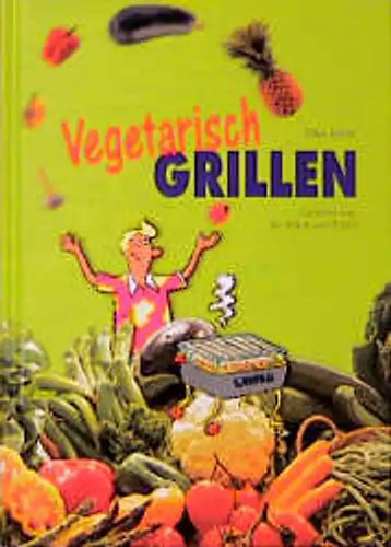 Vegetarisch grillen - vegetarisch,